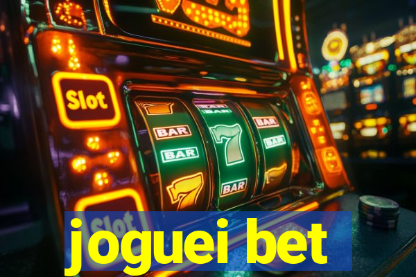 joguei bet